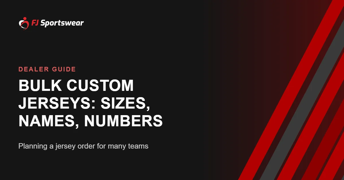 Bulk custom jerseys – planning sizes, names and numbers for many teams