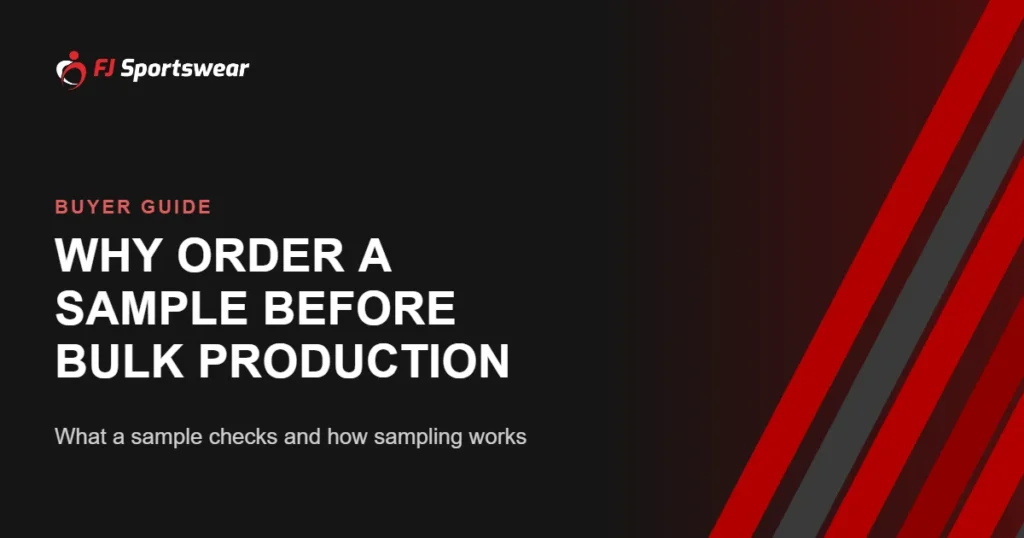 Why order a sportswear sample before bulk production